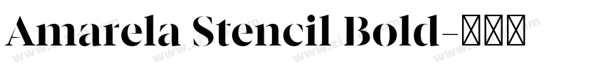 Amarela Stencil Bold字体转换